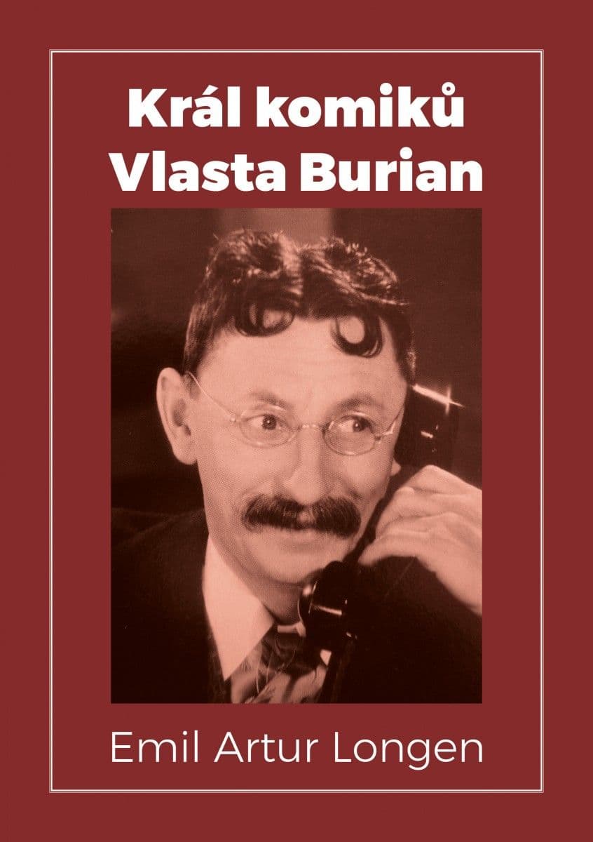 Král komiků Vlasta Burian